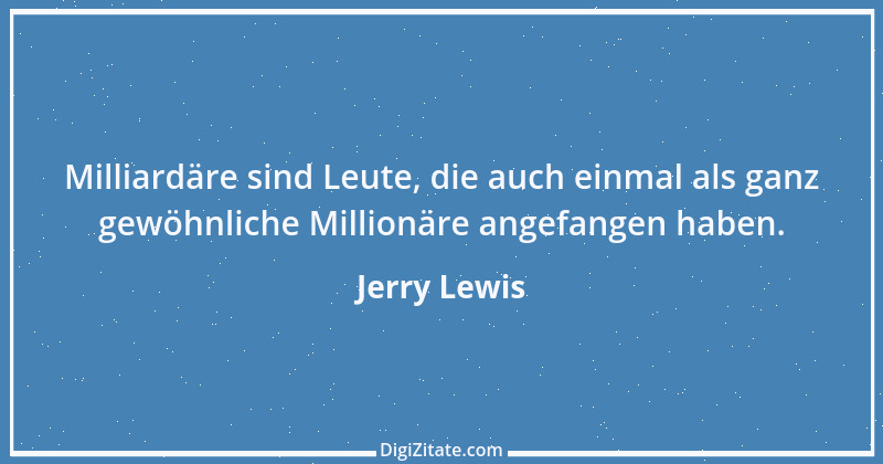 Zitat von Jerry Lewis 25