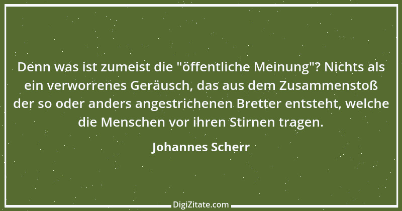 Zitat von Johannes Scherr 51