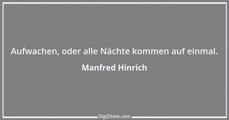 Zitat von Manfred Hinrich 979