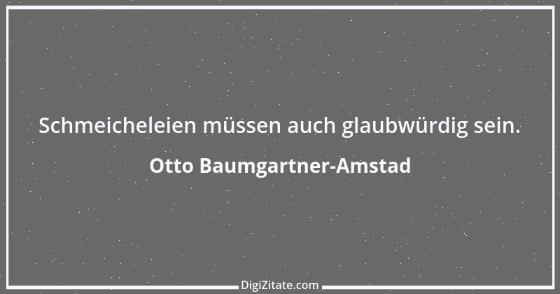 Zitat von Otto Baumgartner-Amstad 90