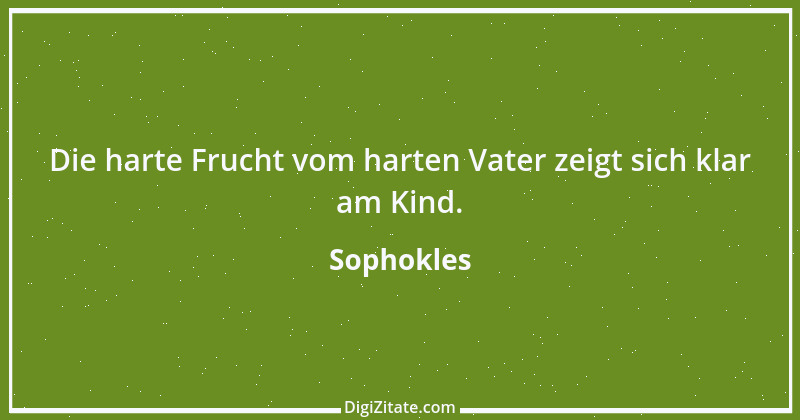 Zitat von Sophokles 77