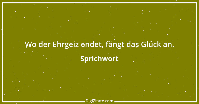 Zitat von Sprichwort 7797