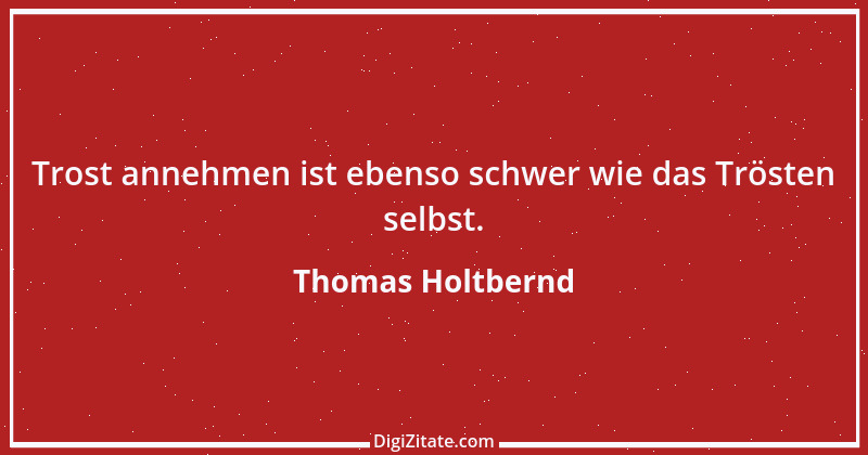 Zitat von Thomas Holtbernd 4