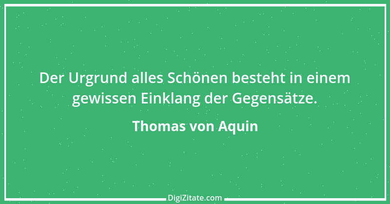 Zitat von Thomas von Aquin 110