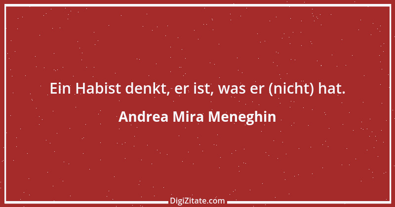 Zitat von Andrea Mira Meneghin 106