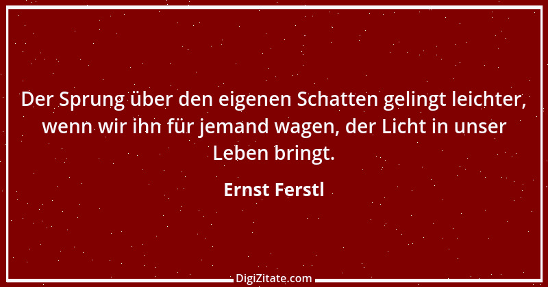 Zitat von Ernst Ferstl 1957