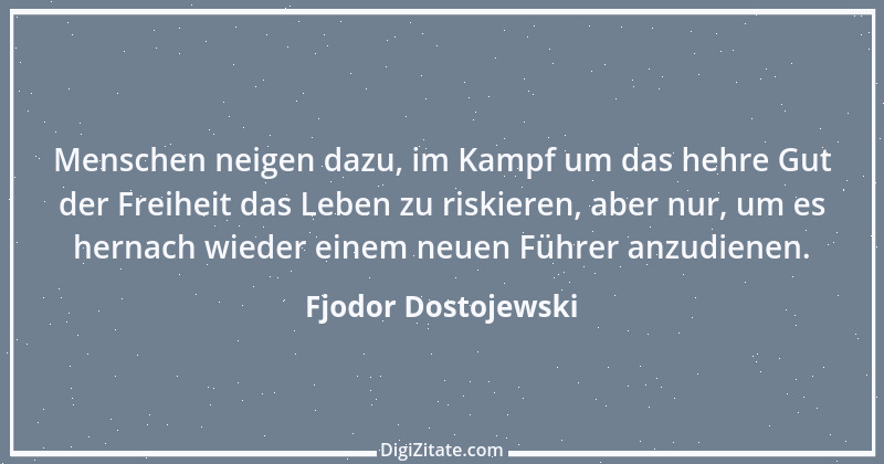 Zitat von Fjodor Dostojewski 305