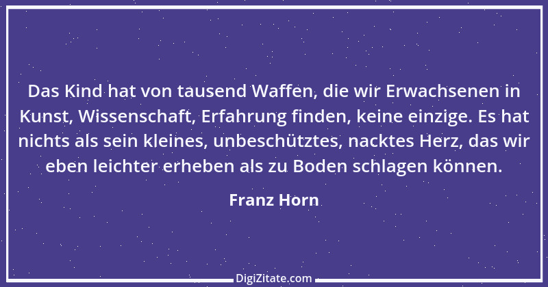 Zitat von Franz Horn 1