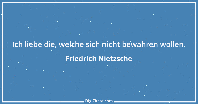 Zitat von Friedrich Nietzsche 1453