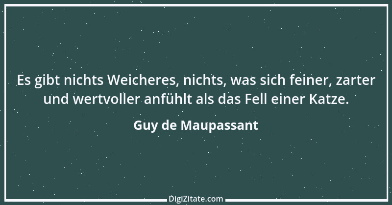 Zitat von Guy de Maupassant 11