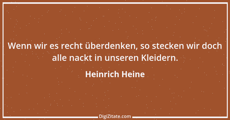 Zitat von Heinrich Heine 431