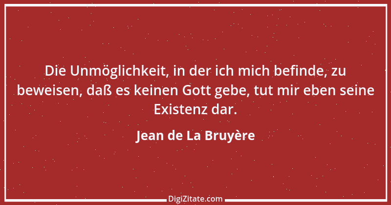 Zitat von Jean de La Bruyère 269