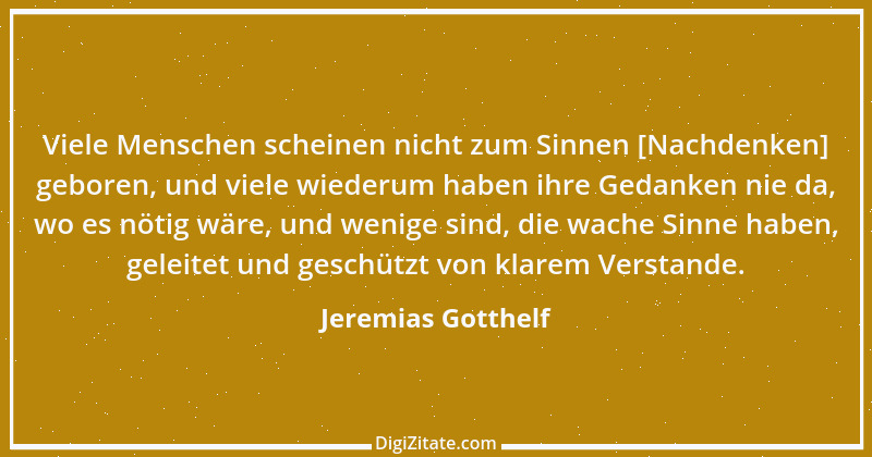 Zitat von Jeremias Gotthelf 180