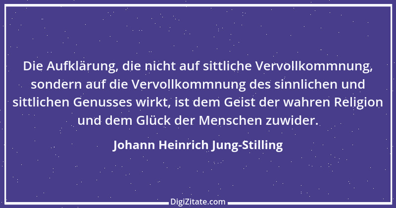 Zitat von Johann Heinrich Jung-Stilling 8