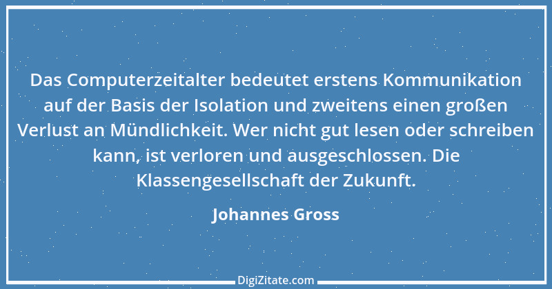 Zitat von Johannes Gross 17