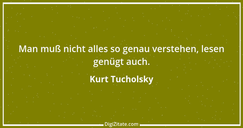 Zitat von Kurt Tucholsky 57