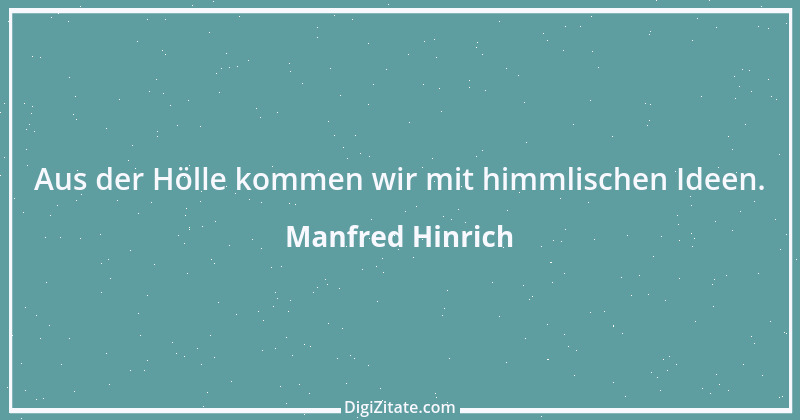 Zitat von Manfred Hinrich 3690