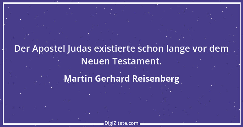 Zitat von Martin Gerhard Reisenberg 2831