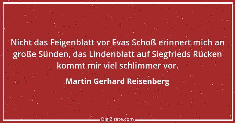 Zitat von Martin Gerhard Reisenberg 831