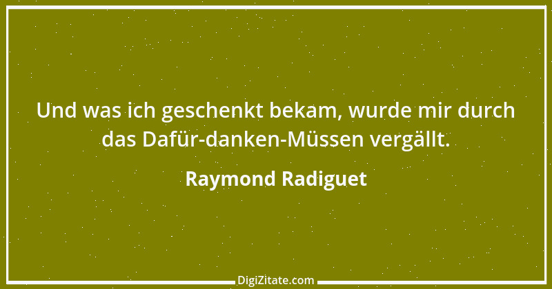 Zitat von Raymond Radiguet 1