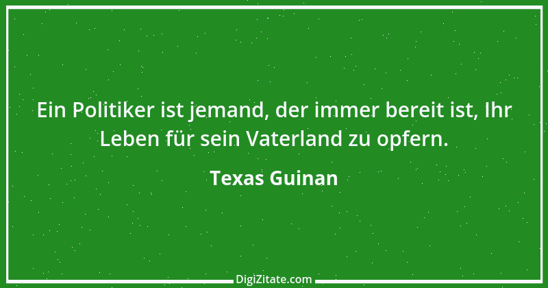 Zitat von Texas Guinan 1