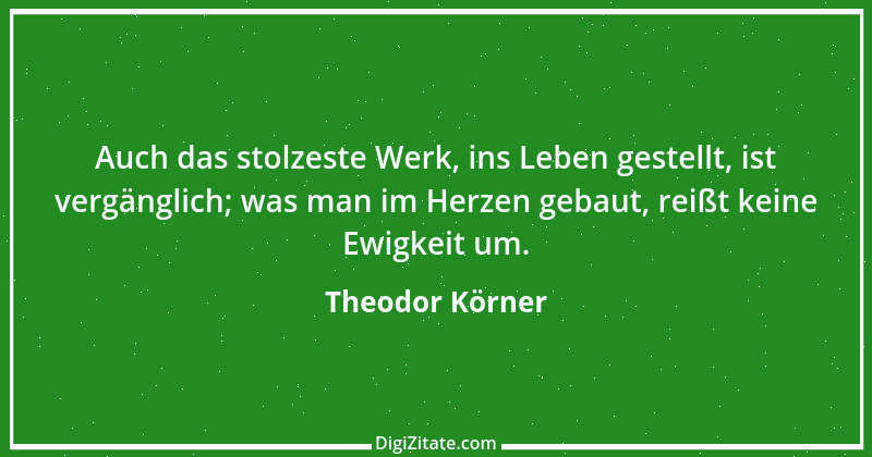 Zitat von Theodor Körner 63