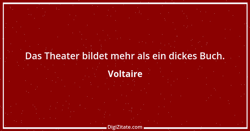 Zitat von Voltaire 161