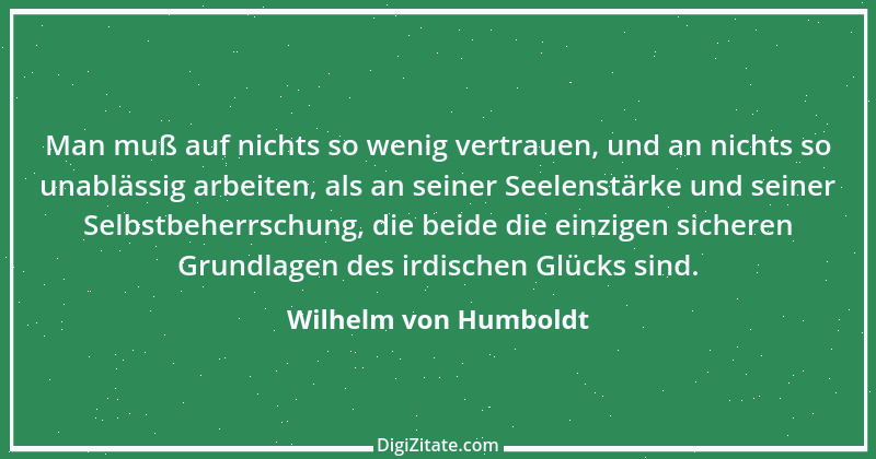 Zitat von Wilhelm von Humboldt 66