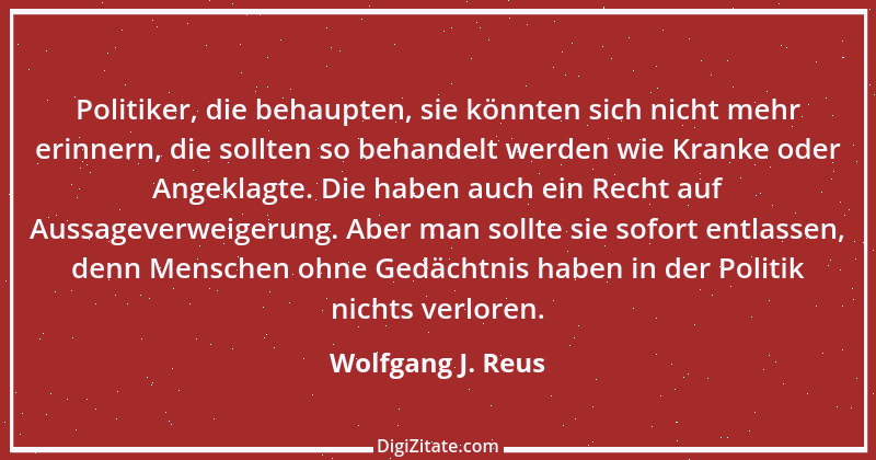 Zitat von Wolfgang J. Reus 1356