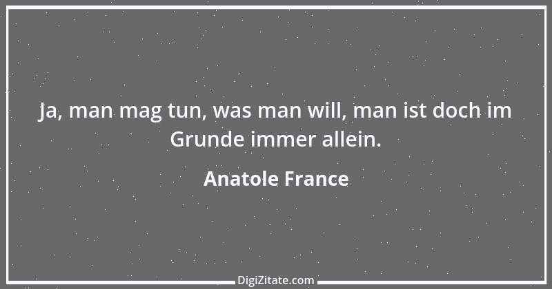 Zitat von Anatole France 32