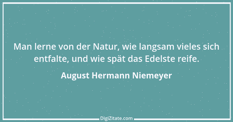 Zitat von August Hermann Niemeyer 15