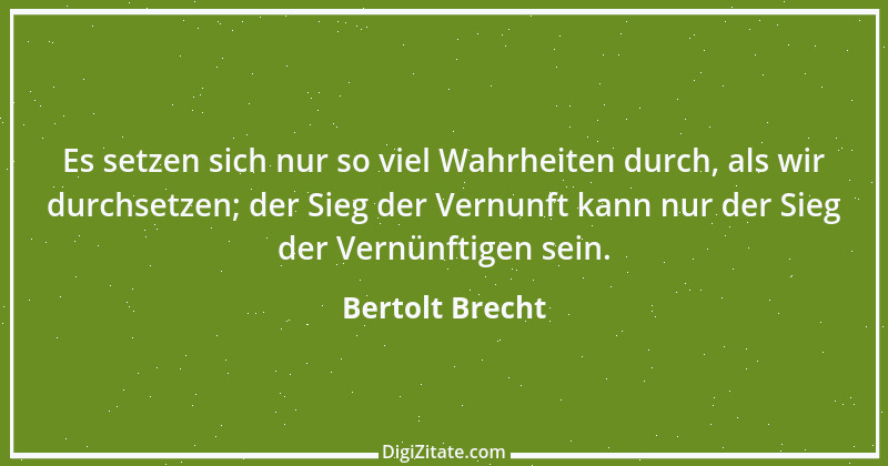 Zitat von Bertolt Brecht 95