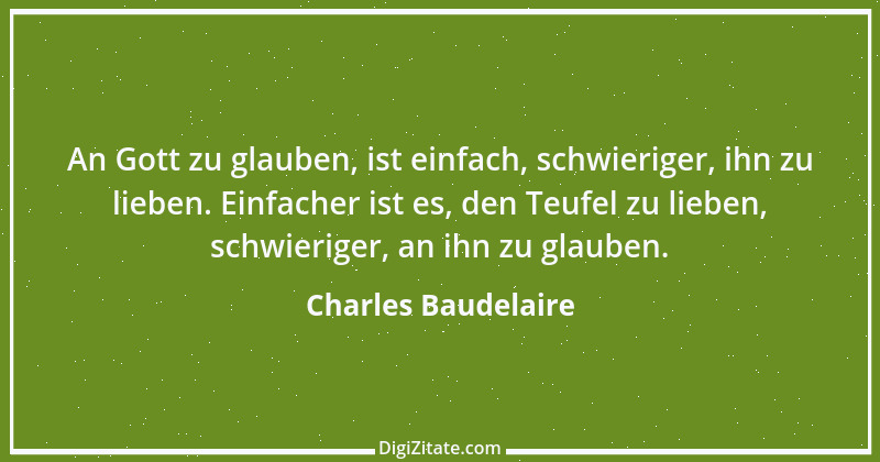 Zitat von Charles Baudelaire 102