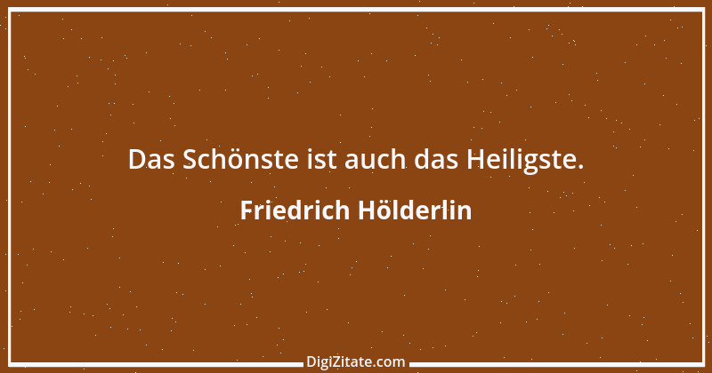 Zitat von Friedrich Hölderlin 27