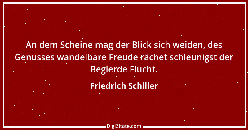 Zitat von Friedrich Schiller 1034