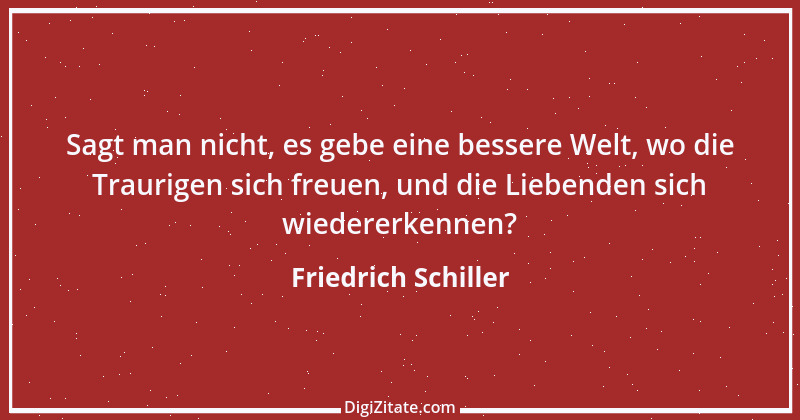 Zitat von Friedrich Schiller 34