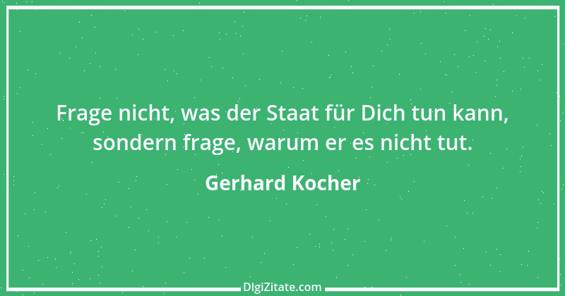 Zitat von Gerhard Kocher 26