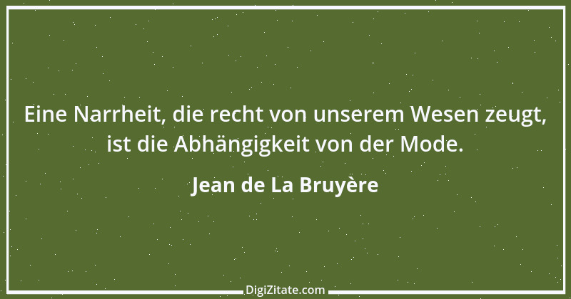 Zitat von Jean de La Bruyère 270