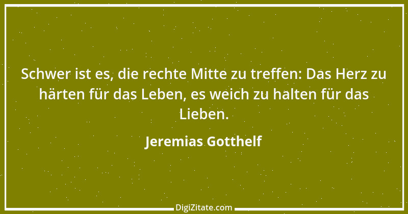 Zitat von Jeremias Gotthelf 181