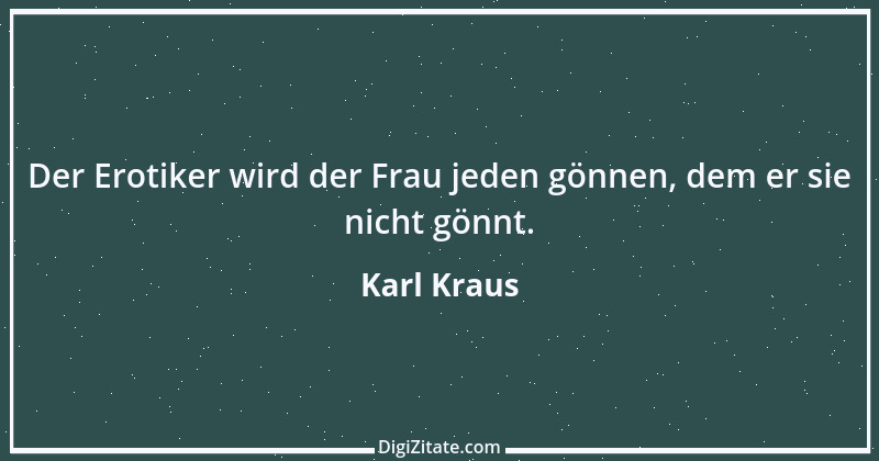 Zitat von Karl Kraus 276