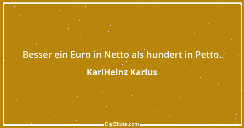 Zitat von KarlHeinz Karius 442