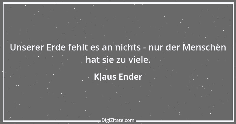 Zitat von Klaus Ender 190