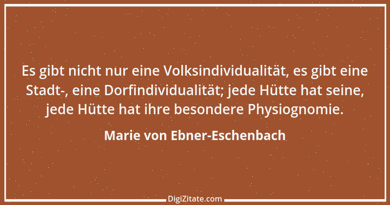 Zitat von Marie von Ebner-Eschenbach 485