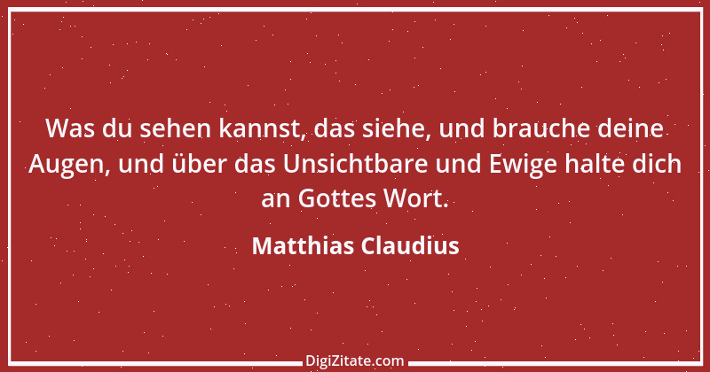 Zitat von Matthias Claudius 215