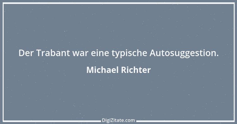 Zitat von Michael Richter 374