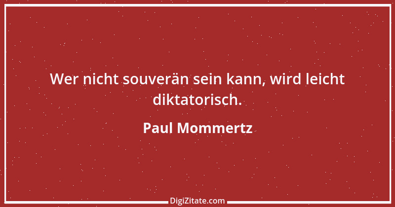 Zitat von Paul Mommertz 239