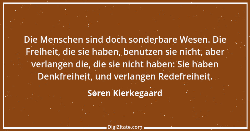 Zitat von Søren Kierkegaard 260