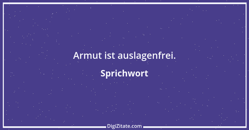 Zitat von Sprichwort 2509