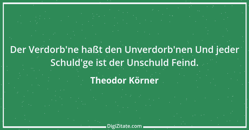 Zitat von Theodor Körner 64