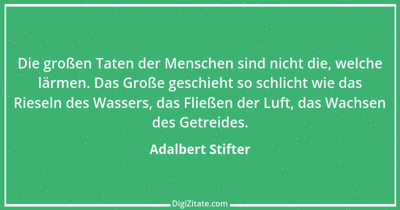 Zitat von Adalbert Stifter 92